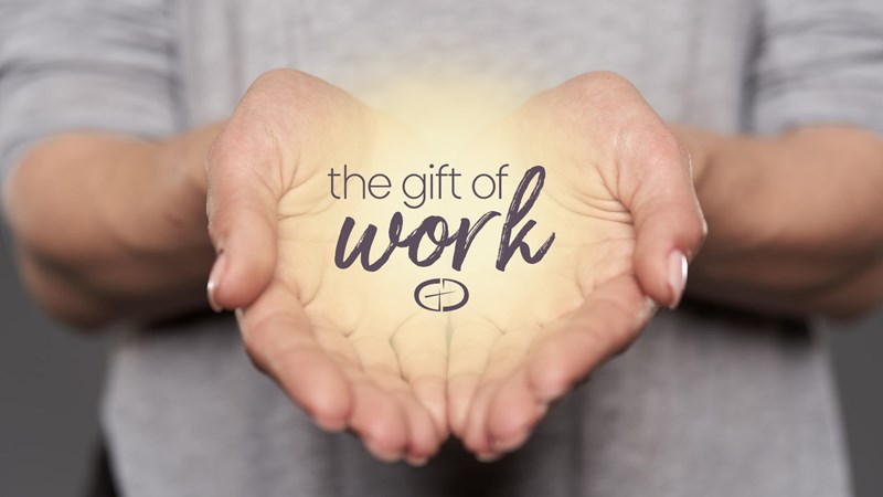 The Gift of Work