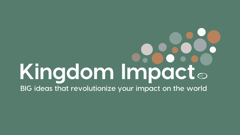 Kingdom Impact