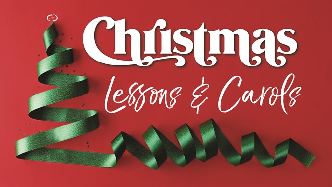 Christmas Lessons and Carols