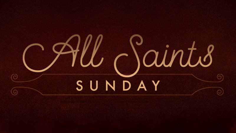 All Saints Sunday